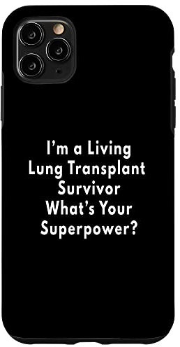 Lung Transplant Survivor Case for iPhone 11 Pro Max