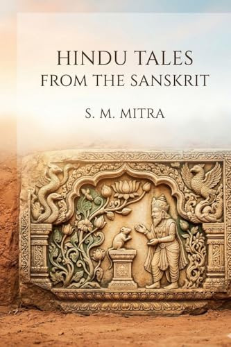 Hindu Tales from the Sanskrit