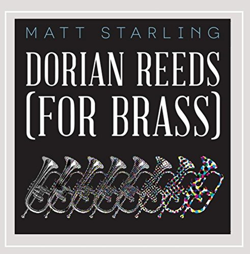 Terry Riley's Dorian Reeds (For Brass)