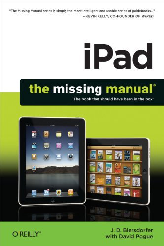 iPad: The Missing Manual (English Edition)