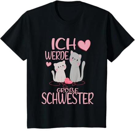 Ich werde große Schwester Katzen Schwestern Mädchen T-Shirt