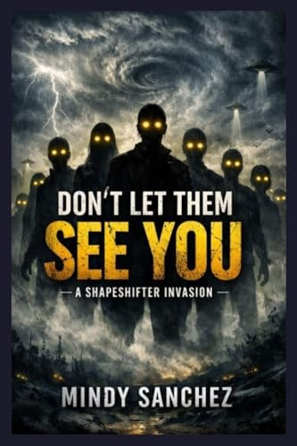 Don't Let Them See You: A Shapeshifter Invasion
