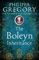 The Boleyn Inheritance: A compelling Sunday Times bestselling Tudor historical novel (The Tudor Court series Book 3) (English Edition)