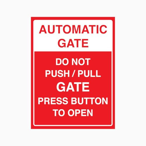 AUTOMATIC GATE DO NOT PUSH OR PULL GATE PRESS BUTTON TO OPEN SIGN Warning Signs Series L6016 Metal Tin Sign 12 x 8 inch