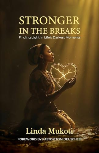Stronger in the Breaks