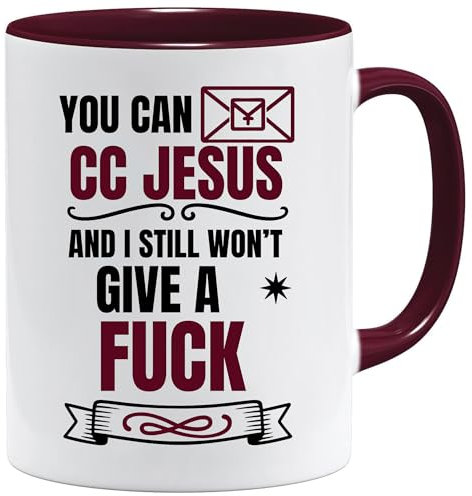 Jungle Mug Unhöfliche Arbeitstasse, lustiges Bürogeschenk für Damen und Herren, Aufschrift You Can CC Jesus I Still Won't Care, sarkastische Kaffeetasse für Kollegen, freches Geschenk für Erwachsene