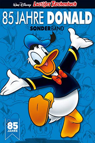 Lustiges Taschenbuch 85 Jahre Donald Duck: Sonderband