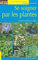 Se soigner par les plantes