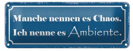 Blechschild 27x10cm gewölbt Chaos ich nenne es Ambiente Sprüche Deko Geschenk Schild