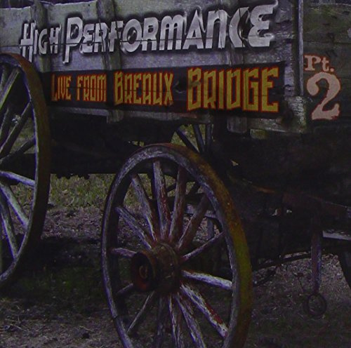Live From Breaux Bridge [Pt. 2]