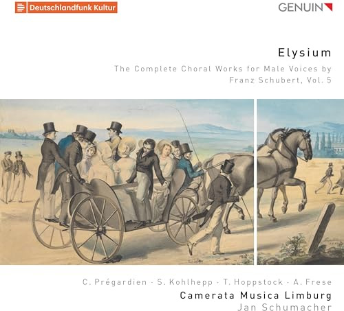 Schubert: Elysium - Die Werke für Männerchor Vol. 5