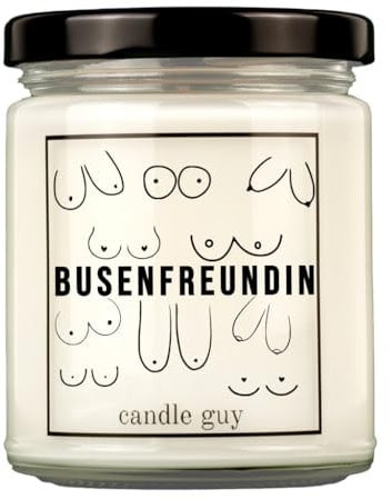 candle guy Duftkerze im Glas [Brennzeit 70h] - Duft-Kerze handgemacht mit Spruch | Freches Geschenk für Frauen, Freundin, Geburtstag | 100% Sojawachs, schöne natürliche Düfte mit ätherischem Öl