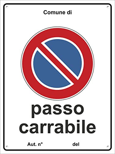 pubblimania PASSO CARRABILE Cartello divieto di sosta in metallo alluminio completo di Fori per Installazione (Cm 30x40)