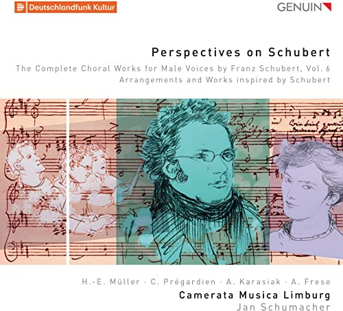 Perspectives on Schubert: The Complete Choral Works for Male Voices by Franz Schubert, Vol. 6
