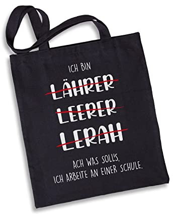 Tassenbrennerei Stofftasche mit Spruch Ich bin Lehrer Ach was solls, ich arbeite an einer Schule - Einkaufstasche, Jutebeutel Lustig Geschenk Lehrerin (Schwarz)