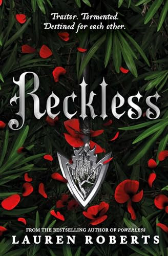 Reckless: TikTok Made Me Buy It! The epic romantasy series not to be missed (The Powerless Trilogy)