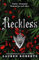 Reckless: TikTok Made Me Buy It! The epic romantasy series not to be missed (The Powerless Trilogy)