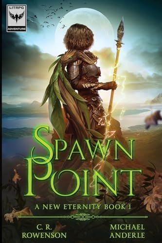 Spawn Point (A New Eternity, Band 1)