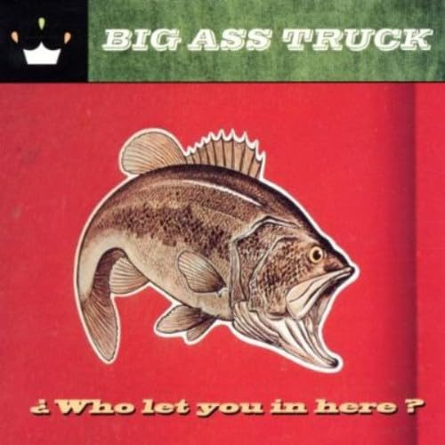 Big Ass Truck