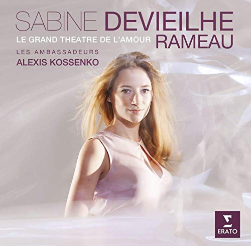 Rameau: Le Grand Theatre de l'Amour - Opera Arias