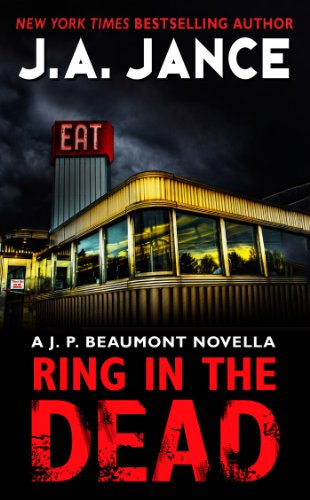 Ring In the Dead: A J. P. Beaumont Novella (English Edition)