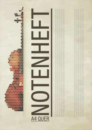 Notenheft A4 Quer: blanko musikheft Seiten Notensysteme Für Anfänger und Fortgeschrittene geeignet musikheft / / Notenlinien notenheft a4 mit hilfslinien, 109 Seiten, 209x280 mm, Matt
