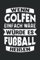 Lustiges Golf Notizbuch (liniert) Golfer Golfen Golfspieler