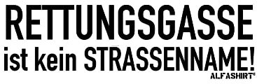 Aufkleber Rettungsgasse ist kein Strassenname Autoscheibe 80x23,5cm #A6139