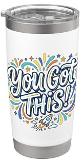 You got This Stainless Steel Insulated Tumbler