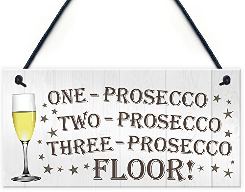 RED OCEAN One Two Three Prosecco Floor Novelty Hanging Plaque Sign Kitchen Drinking Gift