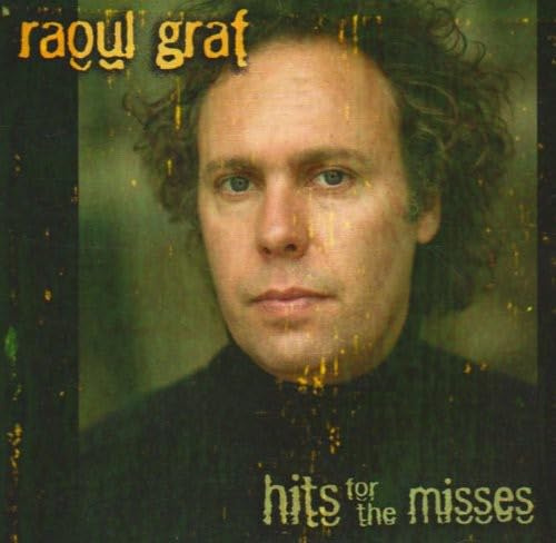 Graf, Raoul : Hits for the Misses