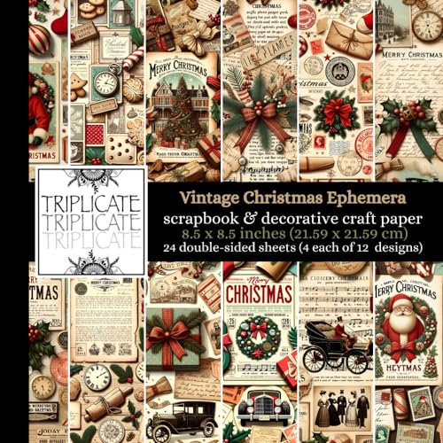Vintage Christmas Ephemera Scrapbook and Decorative Craft Paper: 24 double-sided matte sheets of 8.5 x 8.5 inch 90gsm patterned paper
