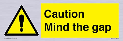 Schild mit Aufschrift Caution Mind the Gape, 300 x 100 mm, L31