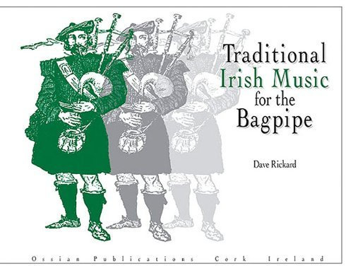 Traditional Irish Music For The Bagpipe. Für Dudelsack