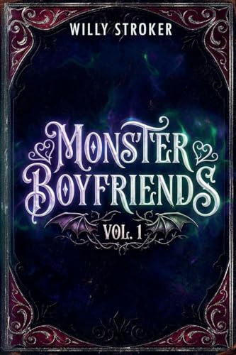 Monster Boyfriends Vol. 1: Books 1-4