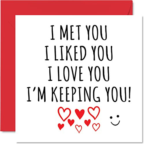 Stuff4 Lustige Valentinstagskarte – I Met Liked Love Keeping You – Valentinstagsgeschenk für Freundin Freund Paar 145 mm x 145 mm Grußkarten Happy Wedding First Anniversary Ehemann Ehefrau Gay LGBT