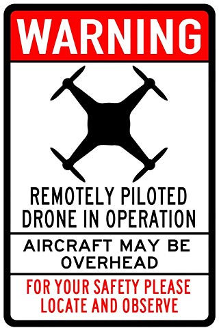Warnschild mit Aufschrift Warning Drone In Operation, Flugzeug, Überkopfschilder, Warnschild, Warnschild, für den Innen- oder Außenbereich, für Zuhause, Büro, Arbeit, 20,3 x 30,5 cm