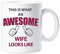 60 Second Makeover Limited This is What an Awesome Wife Looks Like Mug Gift Birthday Christmas Valentines Anniversary