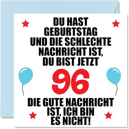 96. Geburtstagskarte Lustig für Frau Mann Sie Ihn - Schlechte Nachrichten - Lustiger Sechsundneunzig Sechsundneunzigster Alles Gute Zum Karte Geburtstag 145mm Scherzen Glückwunschkarten