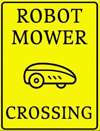 Metallschild mit Aufschrift Robot Mower Crossing, gelbes Warnschild für Roboter, Rasen, Garten, Straße, 30 x 40 cm, stabiles Aluminium, rostfrei, lichtbeständig, einfache Installation