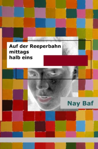 Auf der Reeperbahn, mittags, halb eins