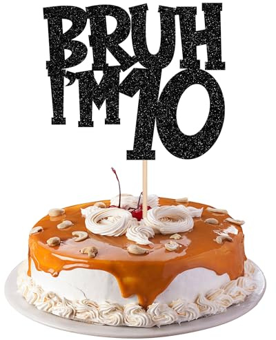 1 Stück Bruh I'm 10 Cake Topper Glitzer Happy 10th Geburtstag Tortendeko Bro I'm 10 It's My 8th Birthday Kuchen Deko für Prost auf 10 Jahre Geburtstag Party Kuchen Dekoration Schwarz