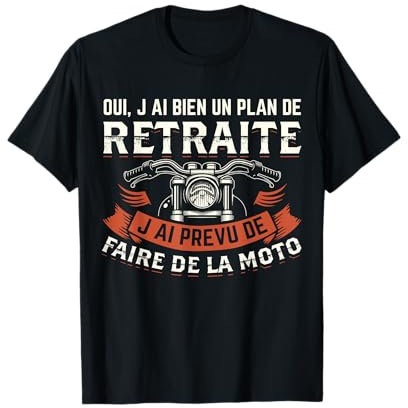 T-shirt Motard Homme Moto Retraite Cadeau Motorcycle Motards T-Shirt