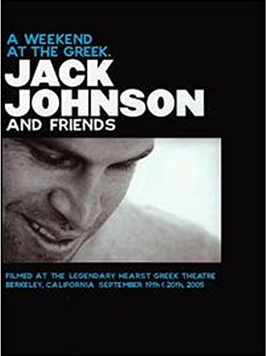 Jack Johnson: A Weekend At The Greek [DVD] [2005]
