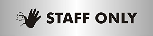 Seco Panneau « Staff Only With Pictogram », 190 mm x 45 mm – 2 mm effet aluminium brossé acrylique