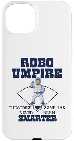 Robo Umpire Strike Zone Has Never Been Smarter Baseball Fan Case for iPhone 15 Plus