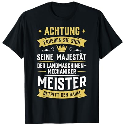 Landmaschinenmechanikermeister Landmaschinenmechaniker Humor T-Shirt