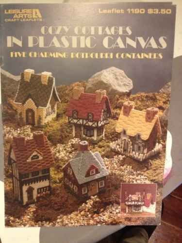 Leisure Arts - Cozy Cottages in Plastic Canvas - five charming potpourri containers (Leaflet 1190)