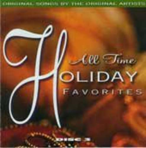 All Time Holiday Favorites: 25 Original Hits By The Original Artists