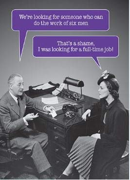 Twisty Humorous Greeting Card (WW-P2606) - Blank/Birthday - Full - Time Job - From the Range - Suitable for Birthdays and Other Occasions